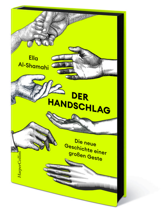 Produktbild: Der Handschlag. Die neue Geschichte einer gro&szlig;en Geste