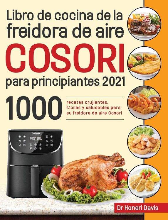 Produktbild: Libro de cocina de la freidora de aire Cosori para principiantes 2021