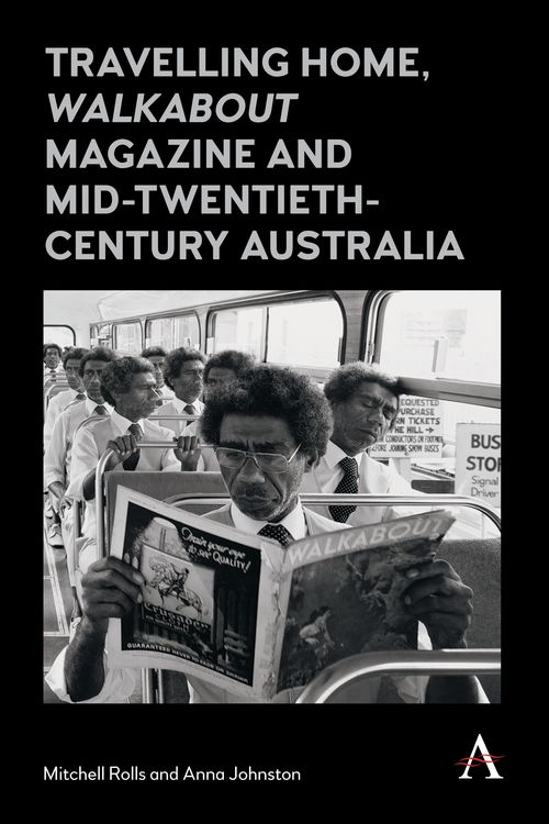Produktbild: Travelling Home, 'Walkabout Magazine' and Mid-Twentieth-Century Australia