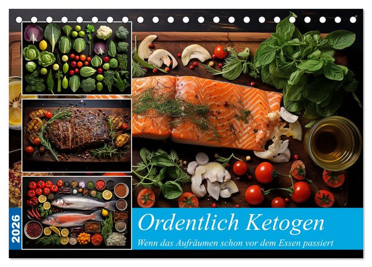 Produktbild: Ordentlich Ketogen (Tischkalender 2026 DIN A5 quer), CALVENDO Monatskalender
