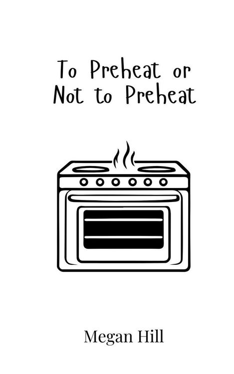 Produktbild: To Preheat or Not to Preheat
