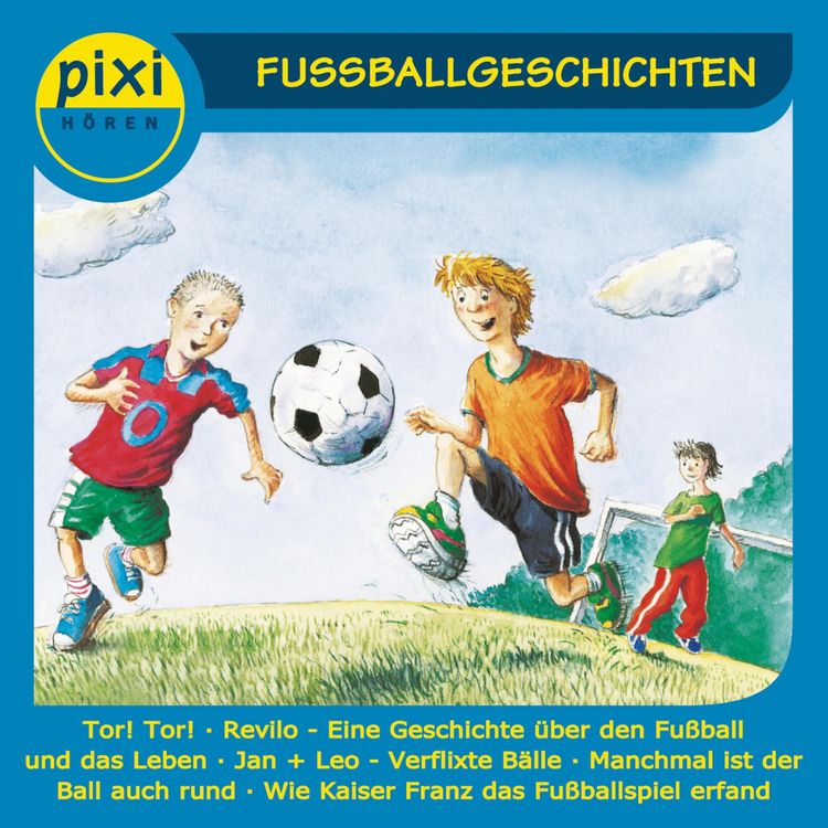 Produktbild: Pixi H&ouml;ren - Fu&szlig;ballgeschichten
