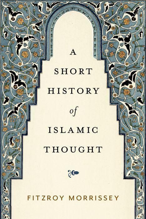 Produktbild: A Short History of Islamic Thought