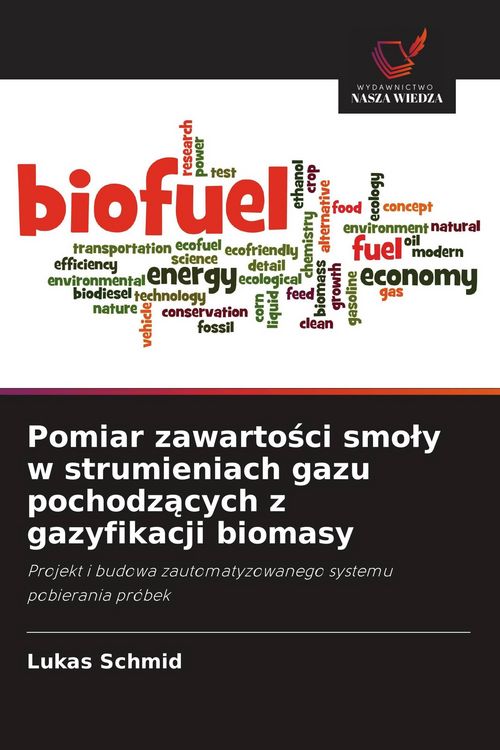 Produktbild: Pomiar zawarto&iquest;ci smo&iquest;y w strumieniach gazu pochodz&iquest;cych z gazyfikacji biomasy