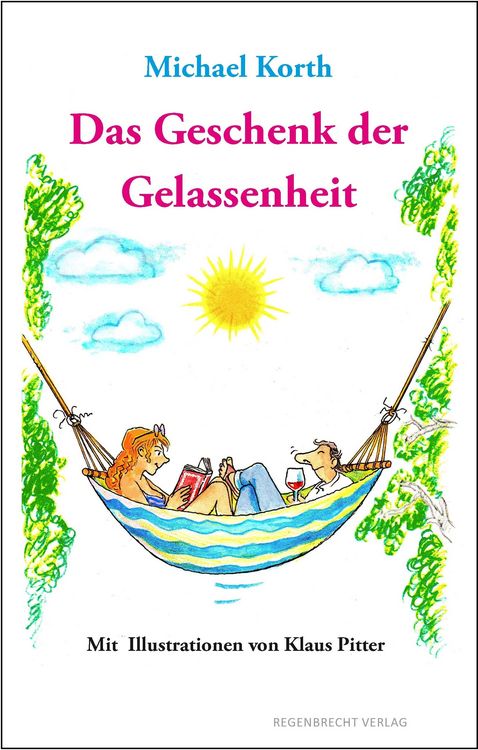 Produktbild: Das Geschenk der Gelassenheit