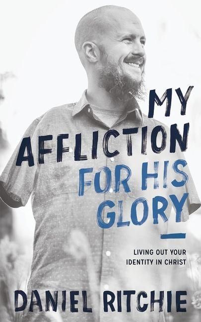 Produktbild: My Affliction for His Glory