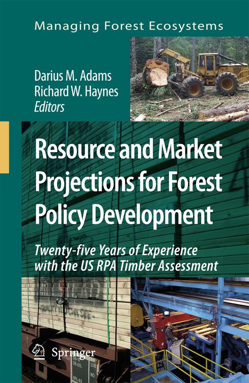 Produktbild: Resource and Market Projections for Forest Policy Development