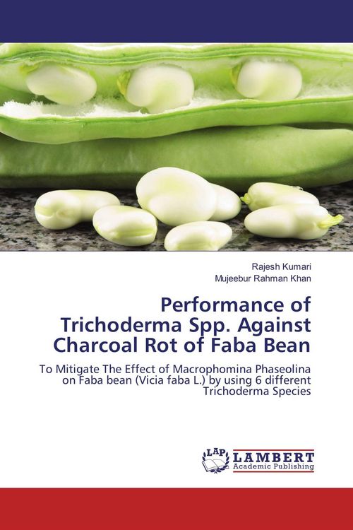 Produktbild: Performance of Trichoderma Spp. Against Charcoal Rot of Faba Bean
