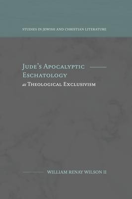 Produktbild: Jude's Apocalyptic Eschatology as Theological Exclusivism