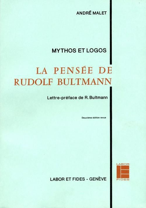 Produktbild: Mythos et Logos: la pens&eacute;e de Rudolf Bultmann
