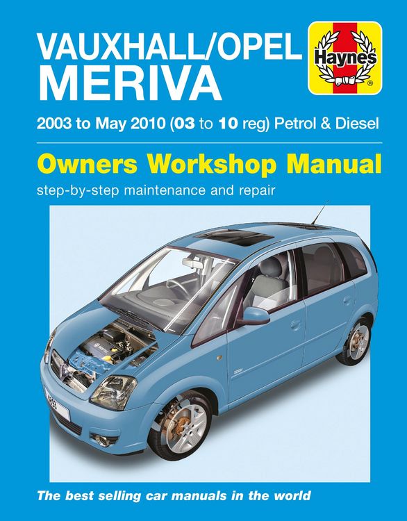 Produktbild: Vauxhall/Opel Meriva Petrol & Diesel (03 - May 10) Haynes Repair Manual