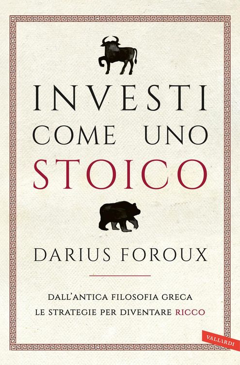 Produktbild: Investi come uno stoico. Dall'antica filosofia greca le strategie per diventare ricco