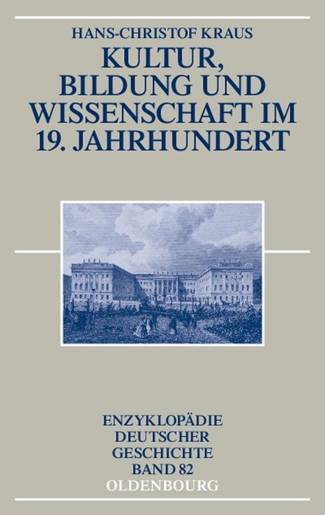 Produktbild: Kultur, Bildung und Wissenschaft im 19. Jahrhundert