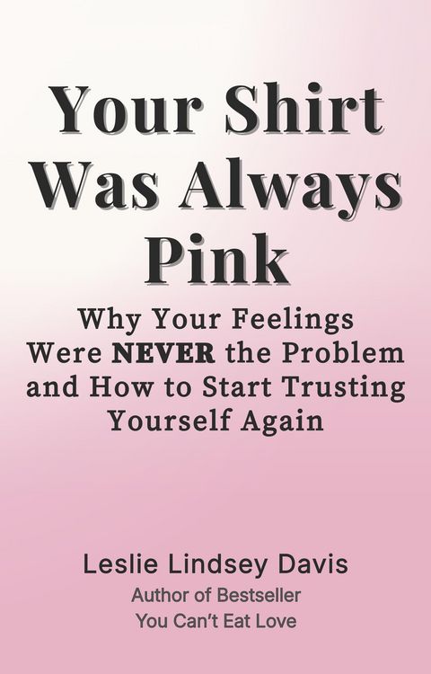 Produktbild: Your Shirt Was Always Pink