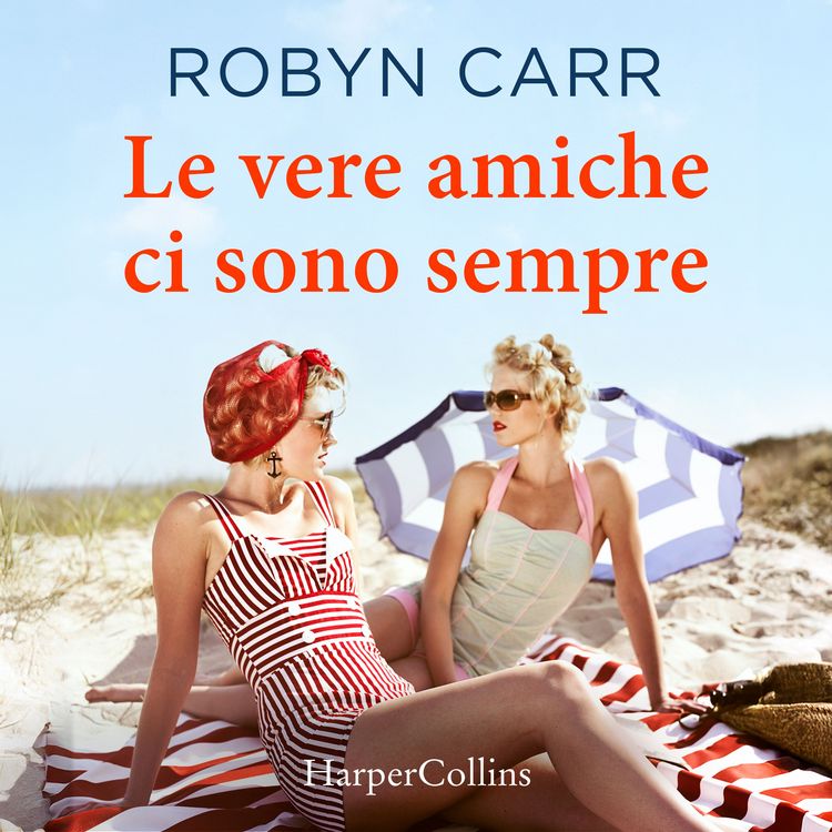 Produktbild: Le vere amiche ci sono sempre