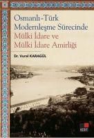 Produktbild: Osmanli-T&uuml;rk Modernlesme S&uuml;recinde M&uuml;lki Idare ve M&uuml;lki Idare Amirligi