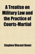 Produktbild: A Treatise on Military Law and the Practice of Courts-Martial