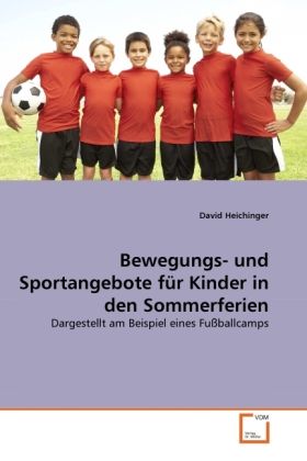 Produktbild: Heichinger, D: Bewegungs- und Sportangebote f&uuml;r Kinder in de
