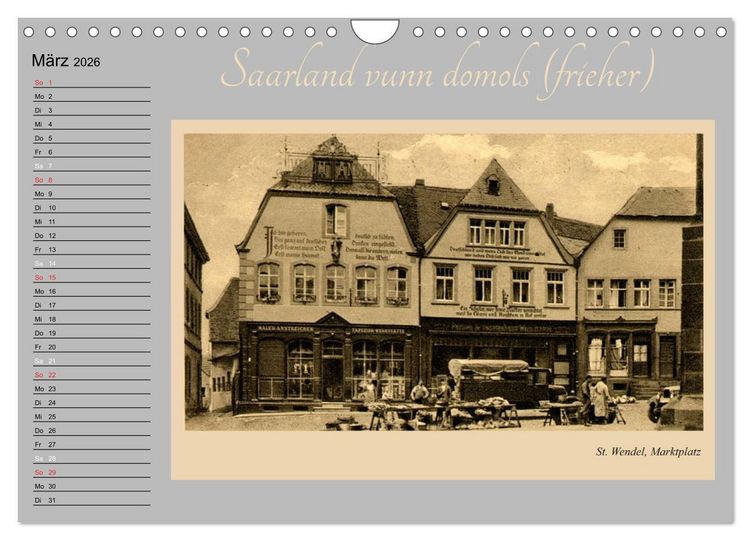 Produktbild: Saarland - vunn domols (frieher) (Wandkalender 2026 DIN A4 quer), CALVENDO Monatskalender