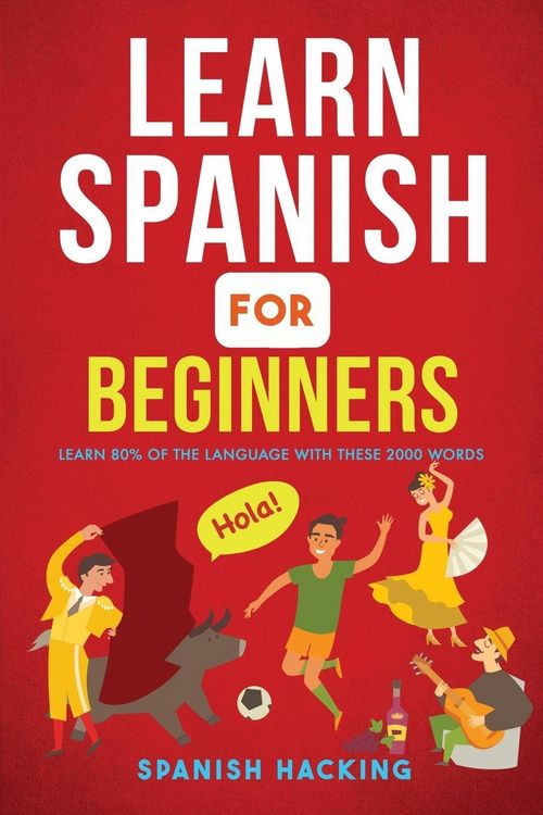 Produktbild: Learn Spanish For Beginners - Learn 80% Of The Language With These 2000 Words!