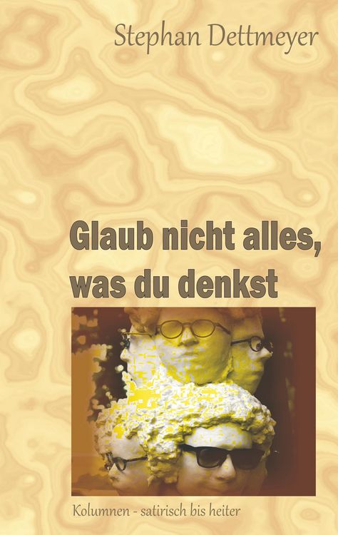 Produktbild: Glaub nicht alles, was du denkst