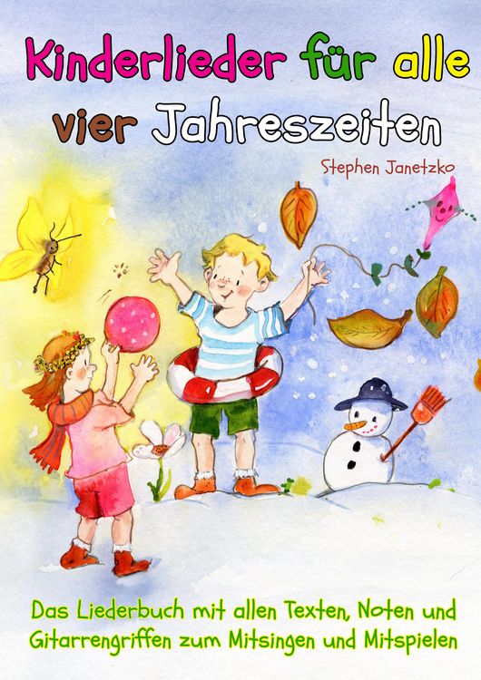 Produktbild: Kinderlieder f&uuml;r alle vier Jahreszeiten - Das Liederbuch