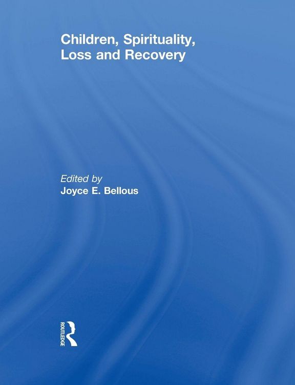 Produktbild: Children, Spirituality, Loss and Recovery