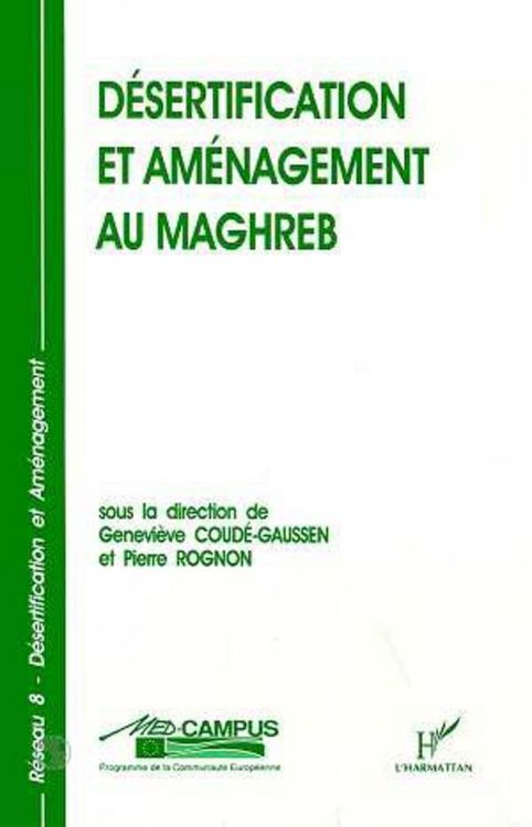 Produktbild: D&eacute;sertification et am&eacute;nagement au Maghreb
