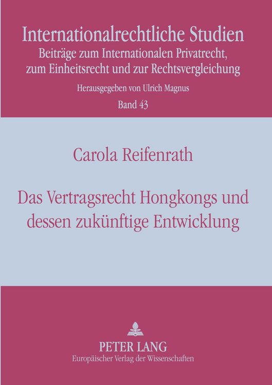 Produktbild: Das Vertragsrecht Hongkongs und dessen zuk&uuml;nftige Entwicklung
