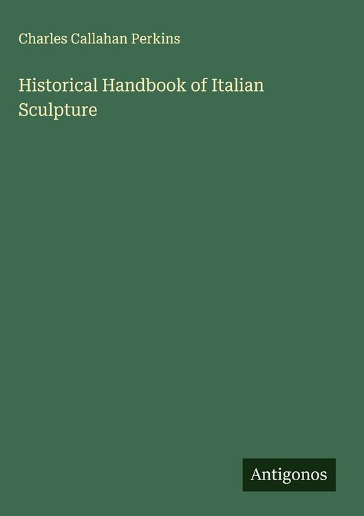 Produktbild: Historical Handbook of Italian Sculpture