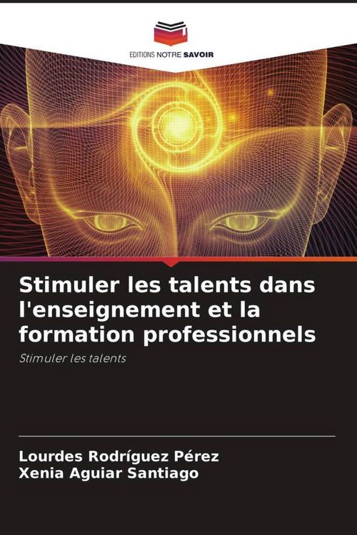 Produktbild: Stimuler les talents dans l'enseignement et la formation professionnels