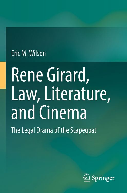 Produktbild: Rene Girard, Law, Literature, and Cinema