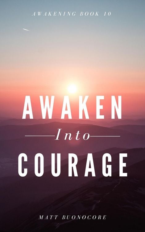 Produktbild: Awaken Into Courage (Awakening, #10)
