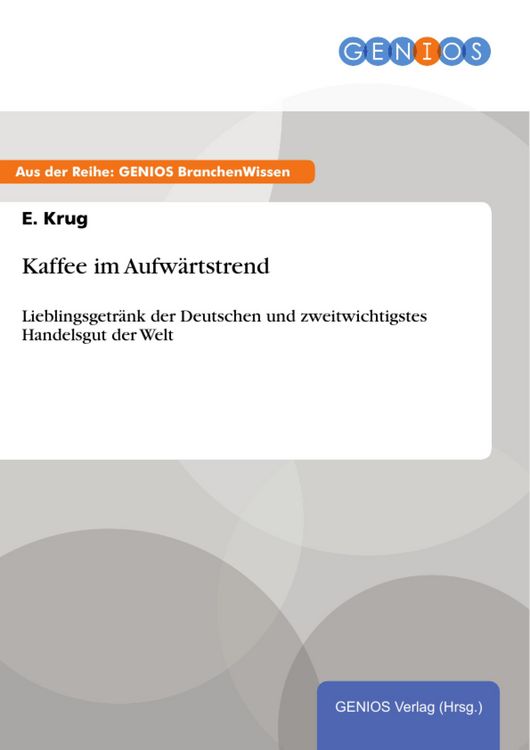 Produktbild: Kaffee im Aufw&auml;rtstrend