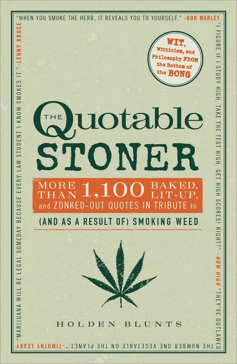 Produktbild: Blunts, H: The Quotable Stoner