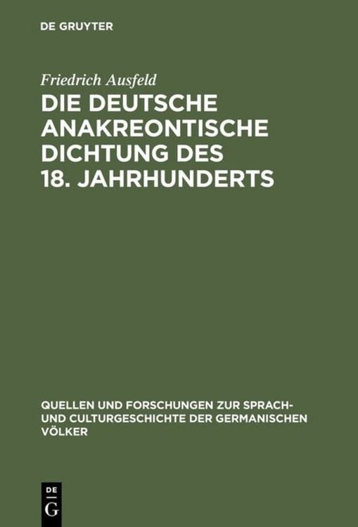 Produktbild: Die deutsche anakreontische Dichtung des 18. Jahrhunderts
