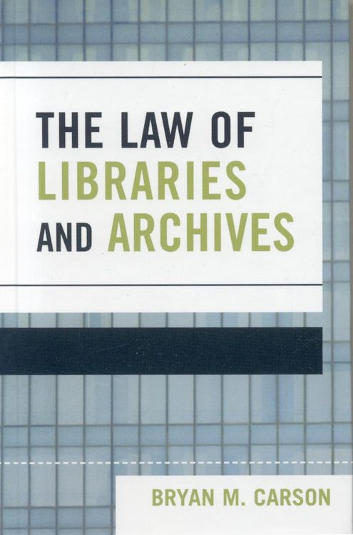 Produktbild: The Law of Libraries and Archives