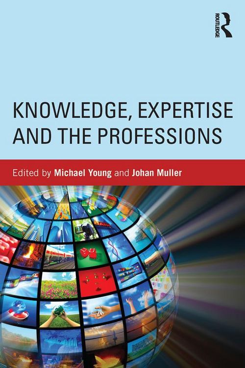 Produktbild: Knowledge, Expertise and the Professions
