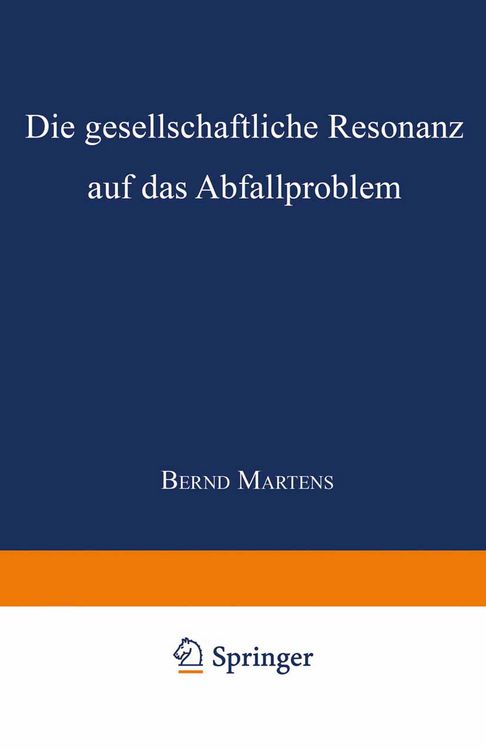 Produktbild: Die gesellschaftliche Resonanz auf das Abfallproblem