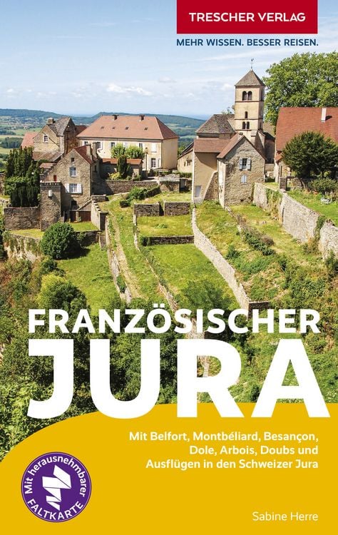 Bild vom Artikel TRESCHER Reiseführer Französischer Jura vom Autor Sabine Herre