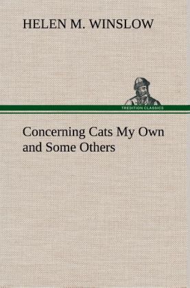 Produktbild: Concerning Cats My Own and Some Others