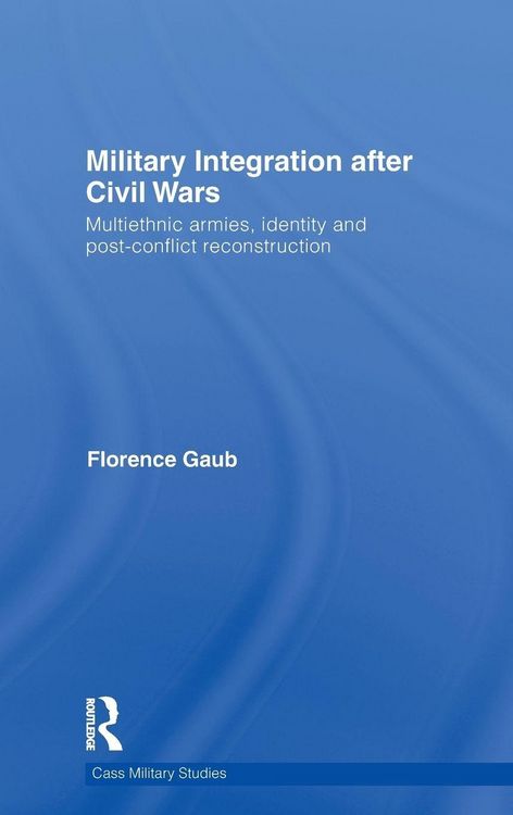 Produktbild: Military Integration after Civil Wars