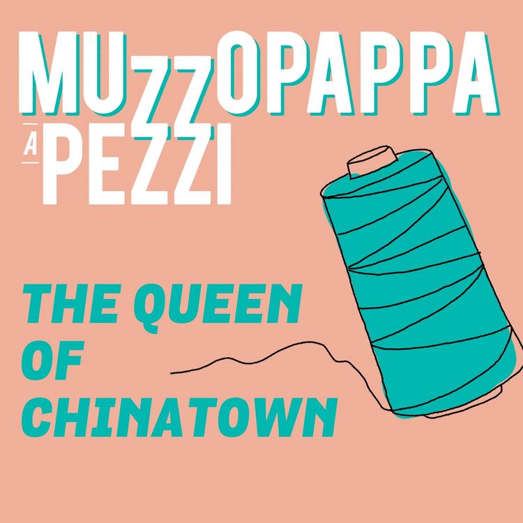 Produktbild: The queen of Chinatown\2 - Muzzopappa a pezzi