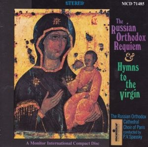 Produktbild: The Russian Orthodox Requiem and Hymns to the Virg