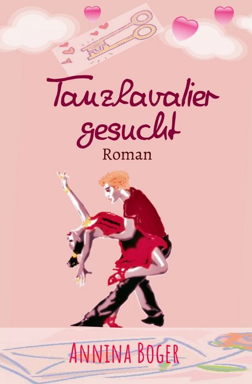Produktbild: Annina Boger Romance Liebesromane / Tanzkavalier gesucht