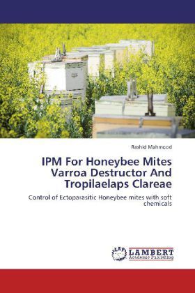 Produktbild: Mahmood, R: IPM For Honeybee Mites Varroa Destructor And Tro