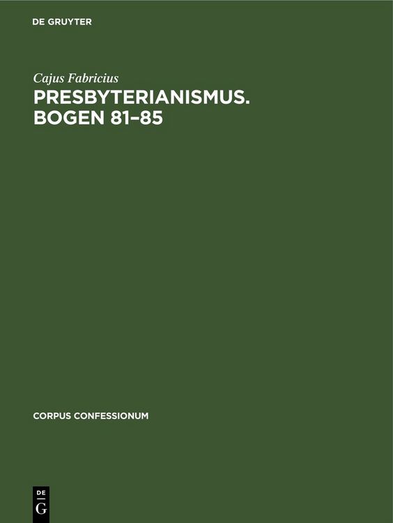 Produktbild: Presbyterianismus. Bogen 81&ndash;85