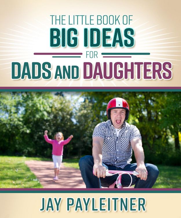 Produktbild: Little Book of Big Ideas for Dads and Daughters