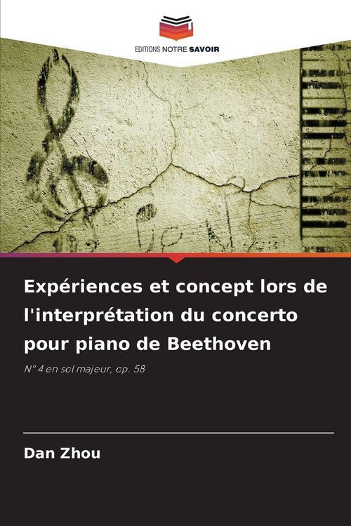 Produktbild: Exp&eacute;riences et concept lors de l'interpr&eacute;tation du concerto pour piano de Beethoven