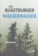 Produktbild: Wässerwasser / Bergtrilogie Bd.3
